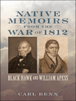 Native Memoirs from the War of 1812: Black Hawk and William Apess