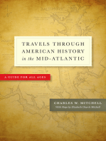 Travels Through American History in the Mid-Atlantic: A Guide for All Ages