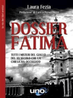 Dossier Fatima: Tutti i misteri del giallo del XX secolo che la Chiesa ha occultato.