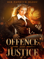 Offence and Justice