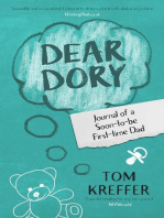 Dear Dory: Journal of a Soon-to-be First-time Dad: Adventures in Dadding, #1