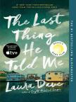 Buch, The Last Thing He Told Me: A Novel