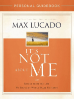 It's Not About Me Personal Guidebook: Rescue from the Life We Thought Would Make Us Happy