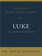 Luke: The Compassion of Christ