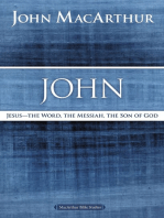 John: Jesus - The Word, the Messiah, the Son of God