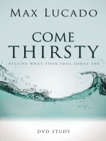 Come Thirsty DVD Bible Study Leaders Guide