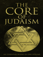 The Core of Judaism – All Essential Books in One Volume
