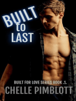 Built to Last: Built for Love, #1