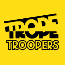 TROPE TROOPERS