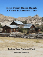 Keys Desert Queen Ranch: A Visual & Historical Tour: Joshua Tree National Park