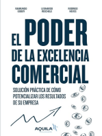 El poder de la excelencia comercial: Solución práctica de cómo potencializar los resultados de su empresa