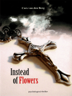 Instead of Flowers