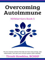 Overcoming Autoimmune: NHWarriors, #5