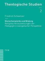 Menschenwürde und Bildung: Religiöse Voraussetzungen der Pädagogik in evangelischer Perspektive