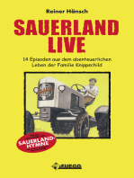 Sauerland Live: 14 Episoden aus dem abenteuerlichen Leben der Familie Knippschild