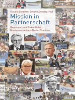 Mission in Partnerschaft: Gegenwart und Zukunft der Missionsarbeit aus Basler Tradition