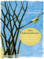 Der Adventsbesen und andere Weihnachtsgeschichten