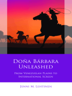 Doña Bárbara Unleashed: From Venezuelan Plains to International Screen