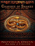 Charmer of Snakes: Empyraeum Novellas, #4