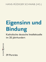 Eigensinn und Bindung: Katholische Intellektuelle im 20. Jahrhundert