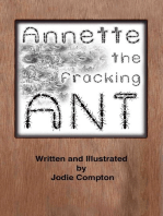 Annette the Fracking Ant