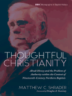 Thoughtful Christianity: Alvah Hovey and the Problem of Authority within the Context of Nineteenth-Century Northern Baptists