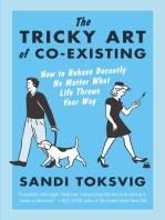 The Tricky Art Of Co-Existing