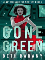 Gone Green (A Sci-Fi Mystery)