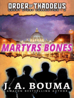 Martyrs Bones: Order of Thaddeus Collection