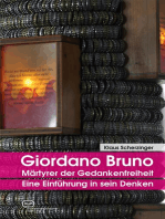 Giordano Bruno - Märtyrer der Gedankenfreiheit: Eine Einführung in sein Denken