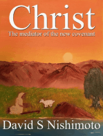 Christ: The mediator of the new covenant