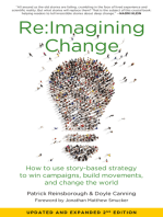 Re:imagining Change: How to Use Story-Based Strategy to Win Campaigns, Build Movements, and Change the World