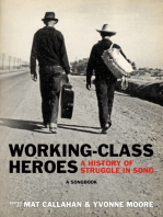 Working-Class Heroes: A History of Struggle in Song: A Songbook