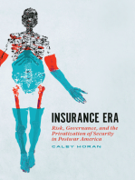 Insurance Era: Risk, Governance, and the Privatization of Security in Postwar America