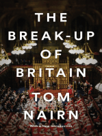 The Break-Up of Britain: Crisis and Neo-Nationalism