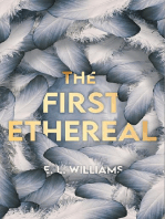 The First Ethereal: The Ethereal World Series, #1