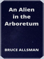 An Alien in the Arboretum