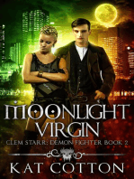 Moonlight Virgin: Clem Starr: Demon Fighter, #2