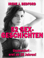52 SEX-Geschichten: Unzensiert - erst ab 18 Jahren!