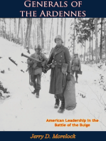 Generals of the Ardennes: American Leadership in the Battle of the Bulge