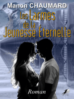 Les Larmes de la Jeunesse Eternelle: Science Fiction