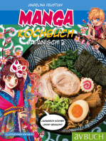 Manga Kochbuch Japanisch 2: Japanisch kochen leicht gemacht