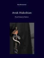 Avak Hakobian: From Fame to Failure