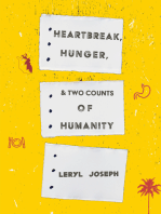 Heartbreak, Hunger, and Two Counts of Humanity
