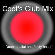 Coot's Club Mix - deep, funky and classic house