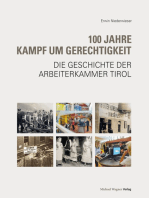 100 Jahre Kampf um Gerechtigkeit: Die Geschichte der Arbeiterkammer Tirol