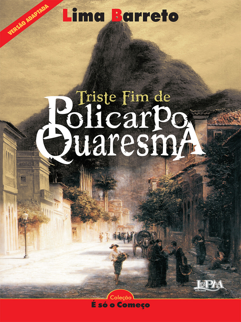 Triste fim de Policarpo Quaresma