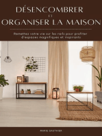 Désencombrer et organiser la maison