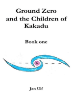 Ground Zero and the Children of Kakadu