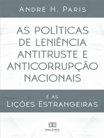 As Políticas de Leniência Antitruste e Anticorrupção Nacionais